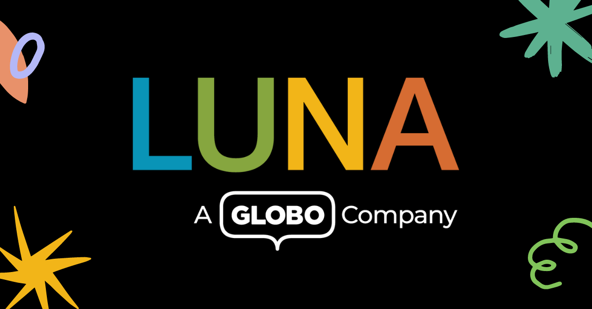 GLOBO Acquires LUNA, Delivering the World's Most EmpathicallyDesigned